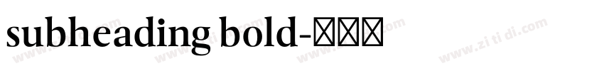 subheading bold字体转换